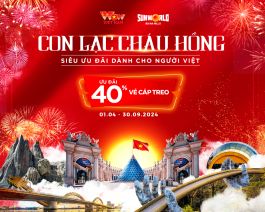 Bà Nà Hills tung khuyến mại vé cáp treo nhân kỷ niệm 15 năm vận hành tuyến cáp treo đầu tiên